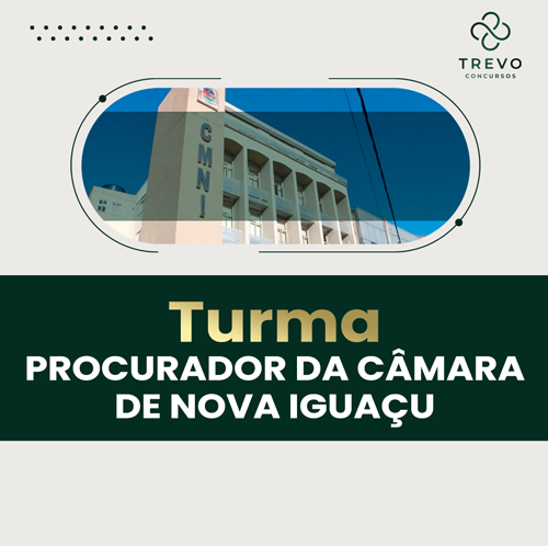 Turma Procurador da Câmara de Nova Iguaçu